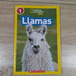 National Geographic Kids Llamas Level 1 Reader Maya Myers Scholastic 2019